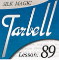 Dan Harlan - Tarbell 89 - Silk Magic